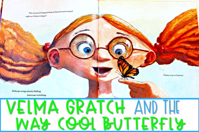 5 reading lesson ideas for Velma Gratch and the Way Cool Butterfly. K-2 Reading Comprehension lessons, responding to literature, and a FREE FILE!