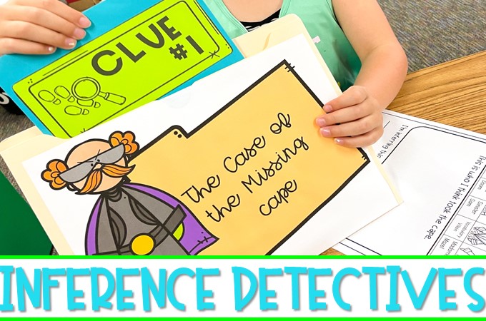Hands-On Inference lesson where students become inference detectives to solve the Case of the Missing Cape! Engaging and SO MUCH FUN for K-1!